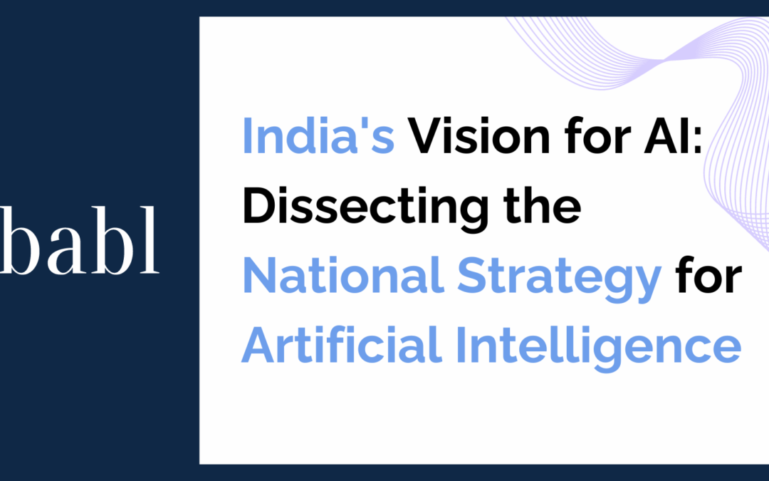 India’s Vision for AI: Dissecting the National Strategy for Artificial Intelligence