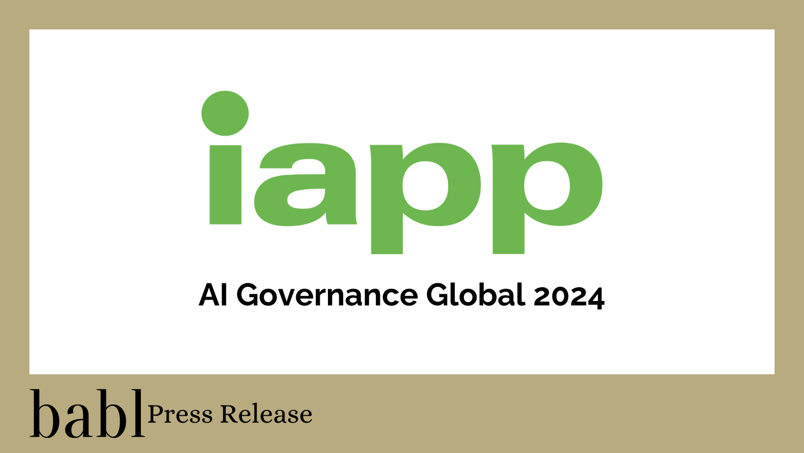 BABL AI CEO Leads Panel on AI Auditing at IAPP AI Governance Global 2024