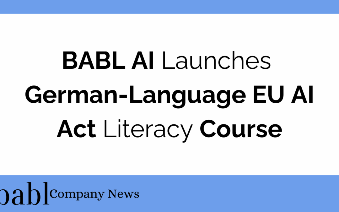 BABL AI Launches German-Language EU AI Act Literacy Course