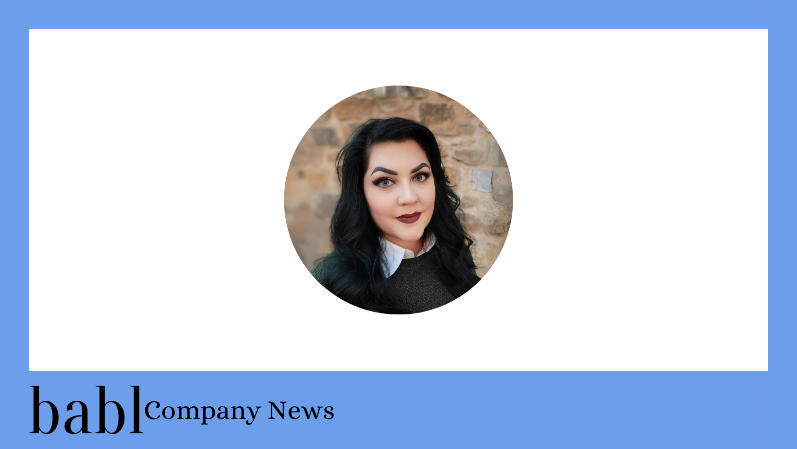 Emily Brown Joins BABL AI as Senior Marketing Advisor