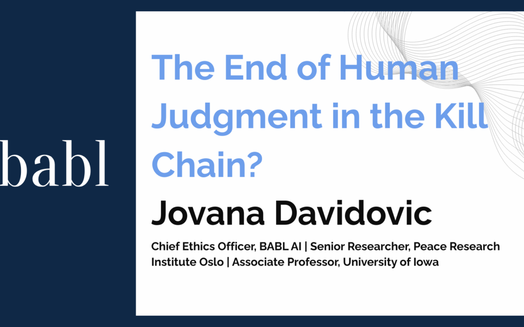 The End of Human Judgment in the Kill Chain?