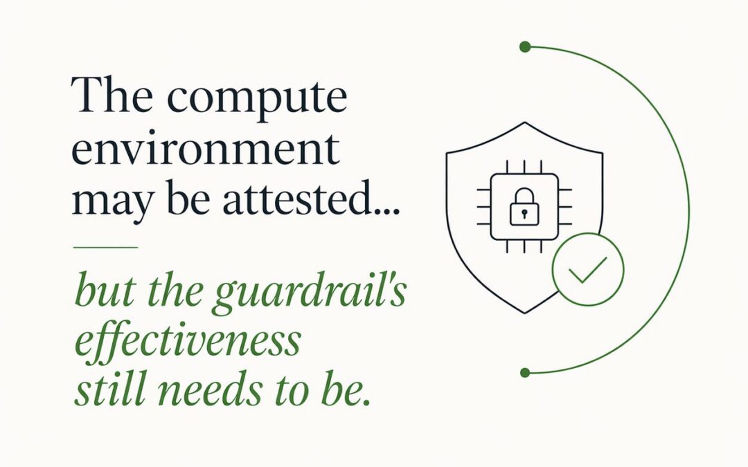 Runtime Guardrails Are Only as Good as They Are Effective